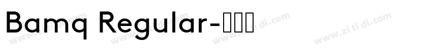 Bamq Regular字体转换